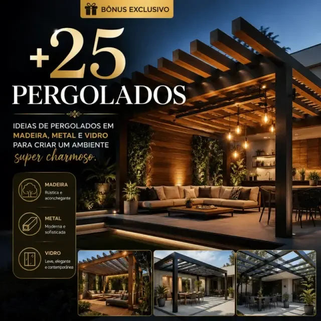 Capa do bônus com ideias de pergolados de madeira, metal e vidro